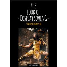 The Book Of Cosplay Sewing - Starting From Zero by Svetlana Quindt 